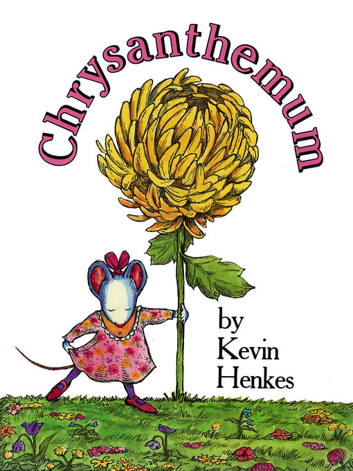 Title details for Chrysanthemum by Kevin Henkes - Available